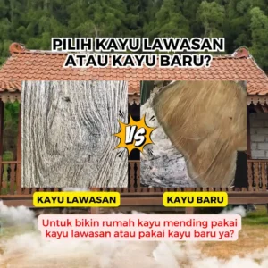 Rumah Prefab di bandung pakai kayu lawasan apa kayu baru